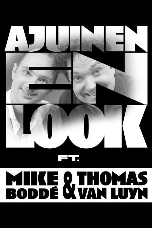 Постер: Mike & Thomas: Ajuinen en Look
