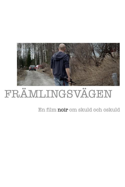 Постер: Främlingsvägen