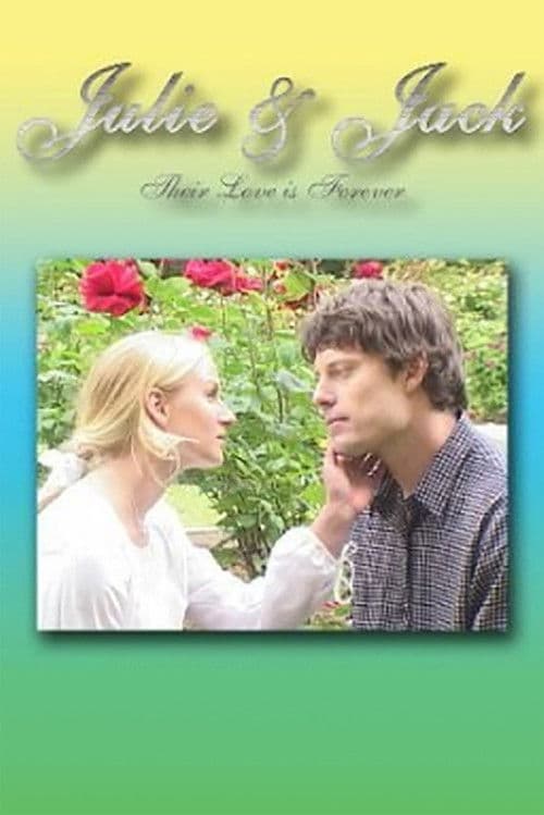 Постер: Julie & Jack
