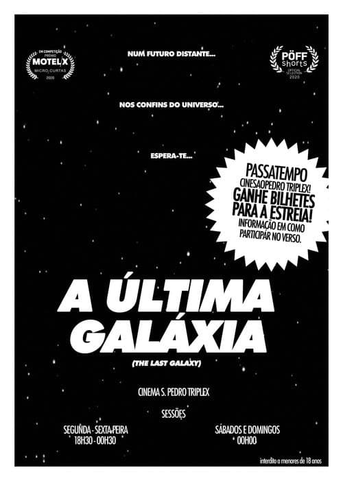 Постер: A Última Galáxia
