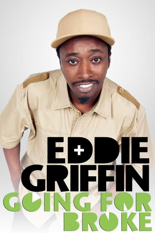 Постер: Eddie Griffin: Going For Broke
