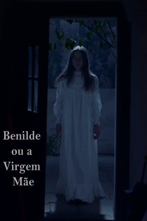 Постер: Benilde ou a Virgem Mãe