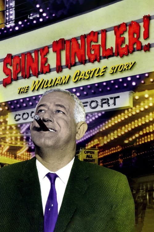 Постер: Spine Tingler! The William Castle Story
