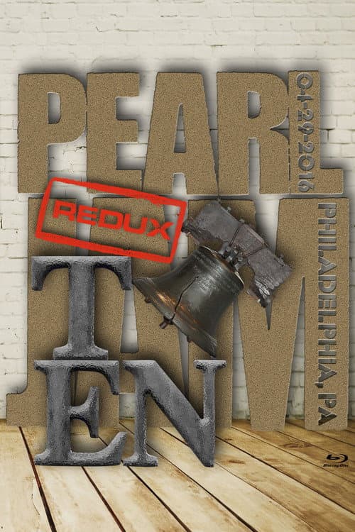 Постер: Pearl Jam: Philadelphia 2016 - Night 2 - The Ten Show [Nugs]