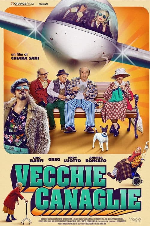 Постер: Vecchie canaglie