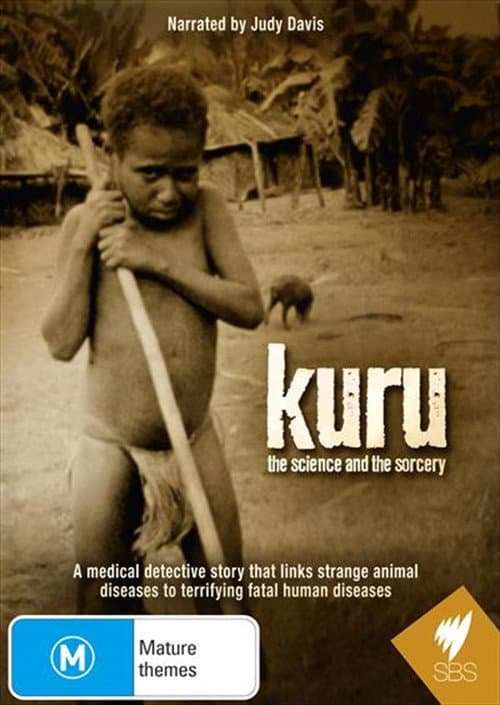 Постер: Kuru: The Science and the Sorcery