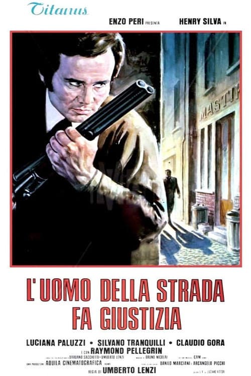 Постер: L'uomo della strada fa giustizia
