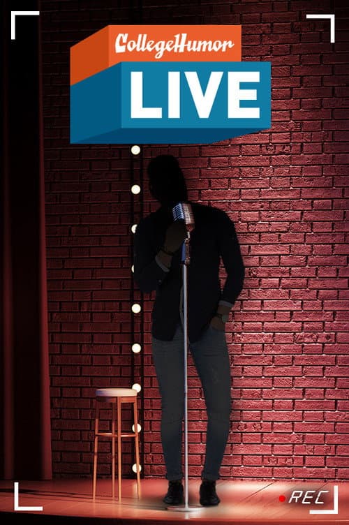 Постер: CollegeHumor Live