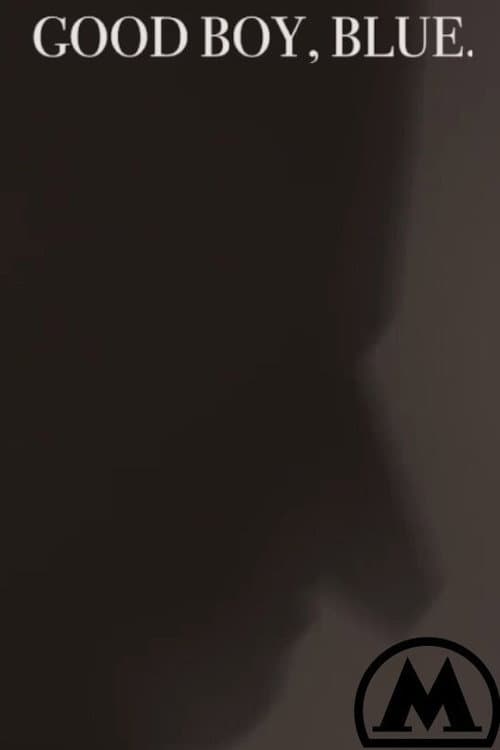Постер: Good Boy, Blue