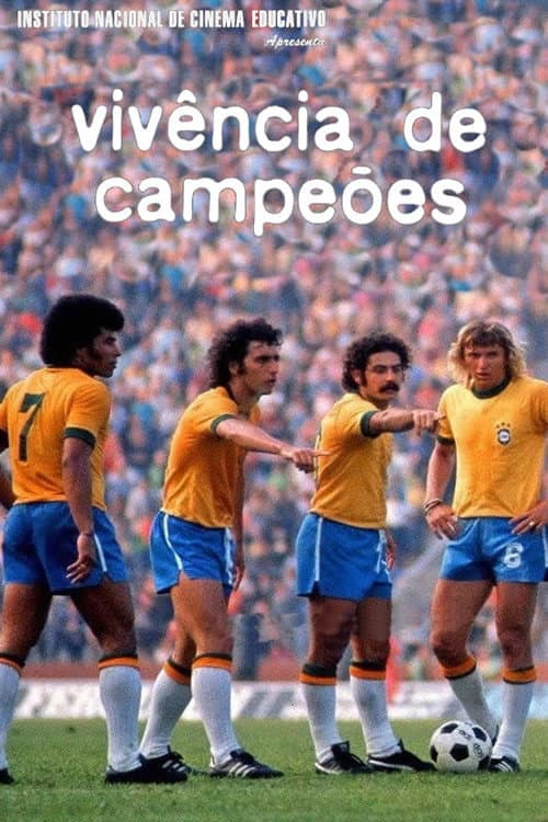 Постер: Vivência de Campeões