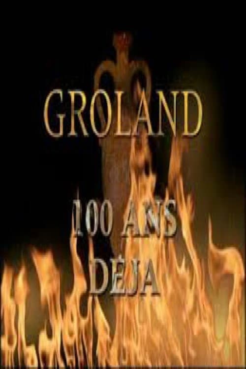 Постер: Groland - 100 ans déjà