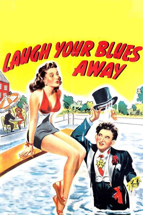 Постер: Laugh Your Blues Away