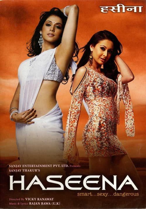 Постер: Haseena: Smart, Sexy, Dangerous