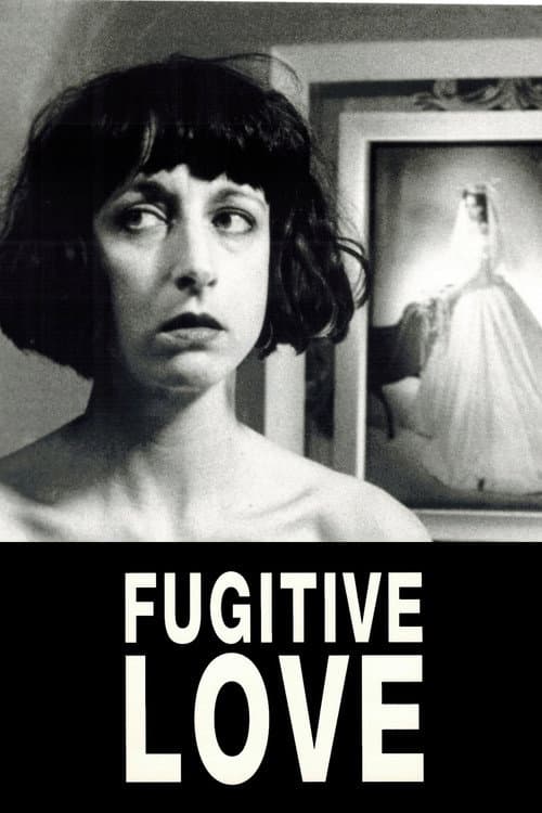 Постер: Fugitive Love