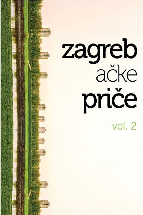 Постер: Zagrebačke priče vol. 2