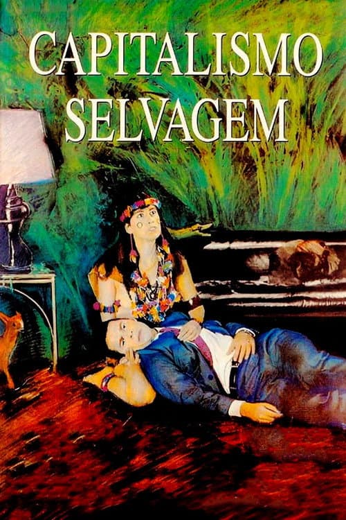Постер: Capitalismo Selvagem