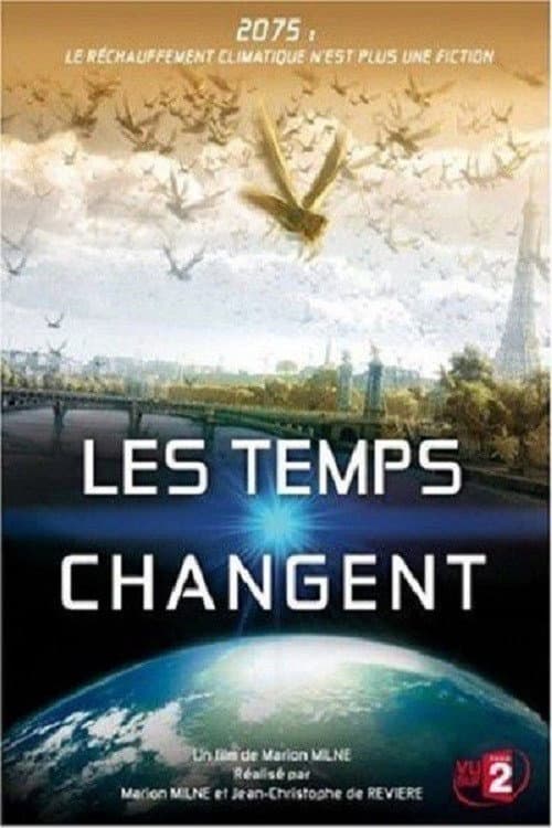 Постер: Changing Climates, Changing Times