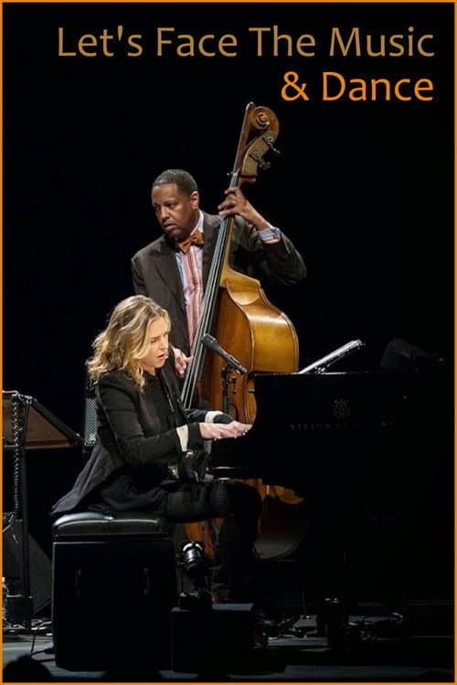 Постер: Diana Krall - Let's Face The Music & Dance