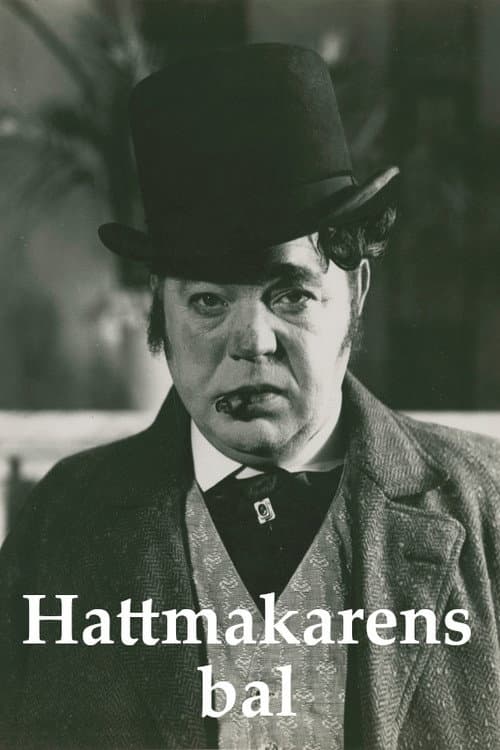 Постер: Hattmakarens bal