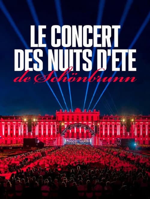 Постер: Le concert des nuits d'été de Schönbrunn 2026