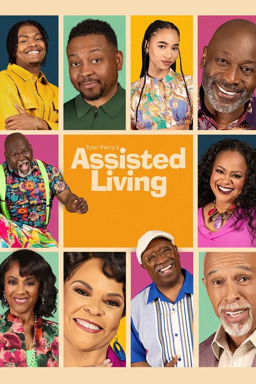 Постер: Tyler Perry's Assisted Living