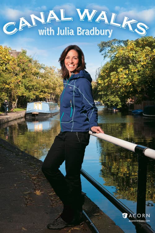 Постер: Canal Walks with Julia Bradbury