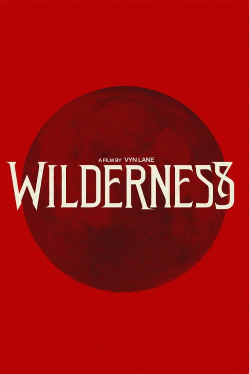 Постер: WILDERNESS