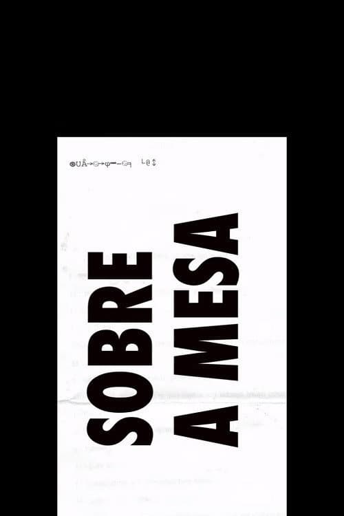 Постер: Sobre a Mesa