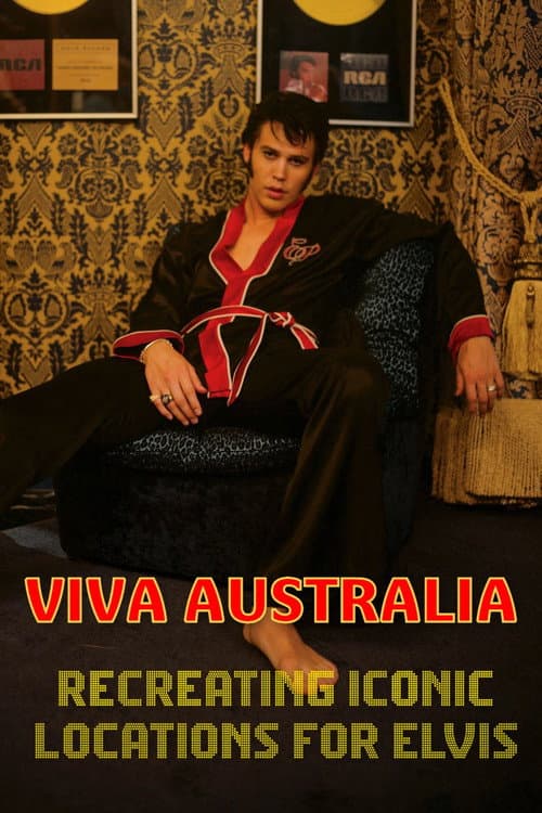 Постер: Viva Australia - Recreating Iconic Locations for Elvis