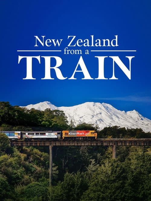 Постер: New Zealand by Train