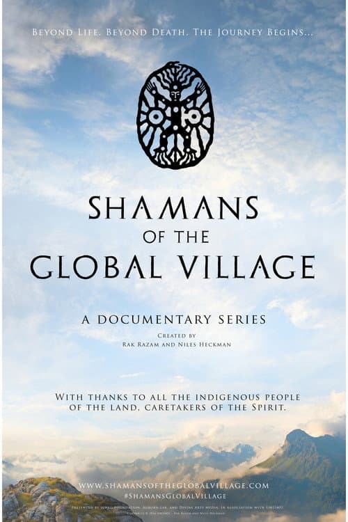 Постер: Shamans of the Global Village
