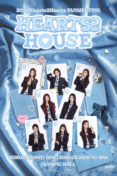 Постер: 2026 Hearts2Hearts Fanmeeting - Hearts 2 House
