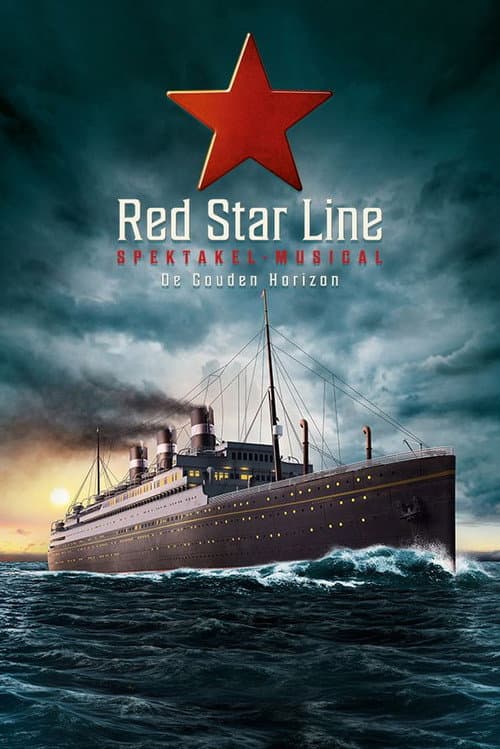 Постер: Red Star Line: De Musical
