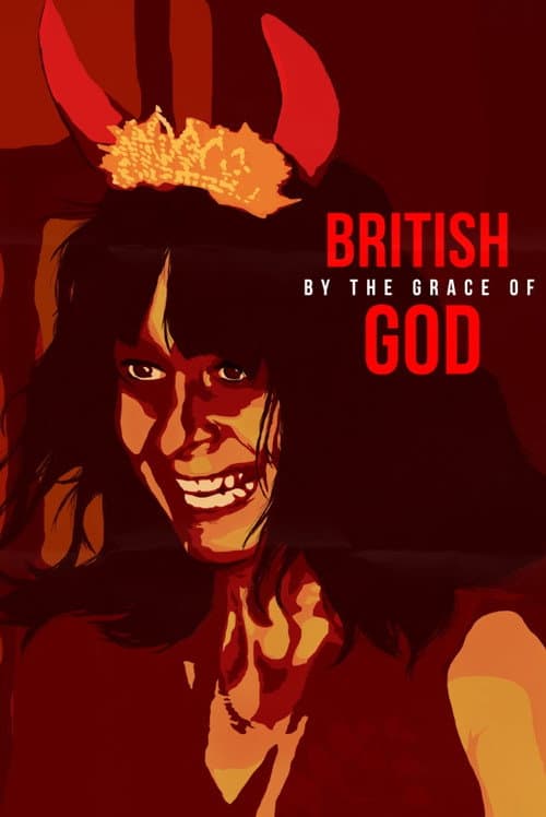 Постер: British by the Grace of God