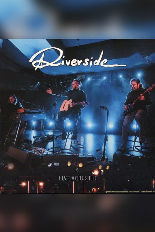 Постер: Riverside - Live Acoustic