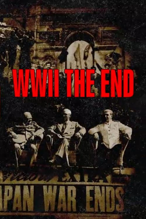 Постер: WWII – The End