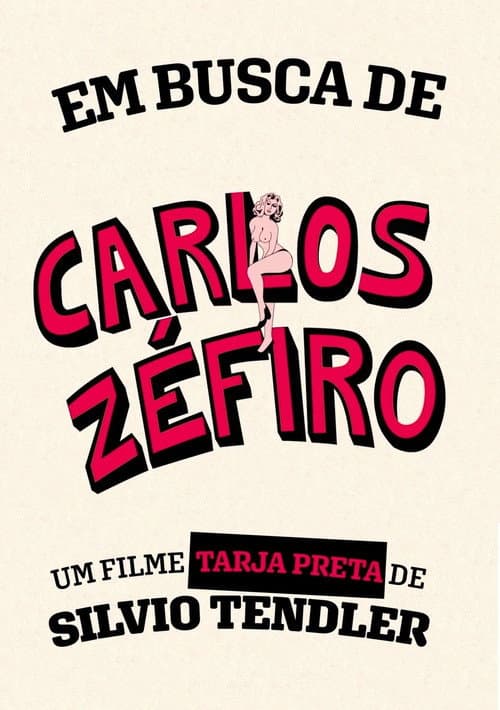 Постер: Em Busca de Carlos Zéfiro