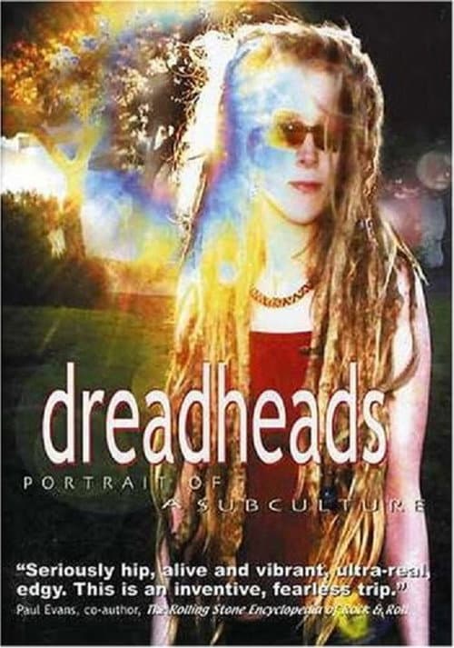 Постер: Dreadheads: Portrait of a Subculture