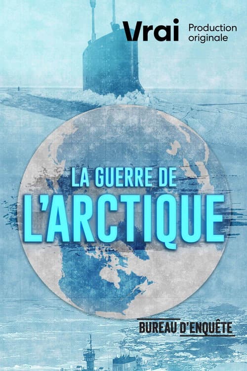 Постер: La guerre de l'Arctique