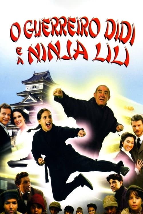 Постер: O Guerreiro Didi e a Ninja Lili