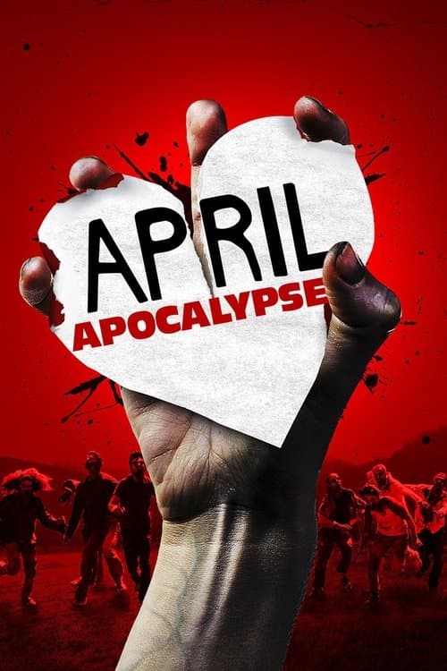 Постер: April Apocalypse