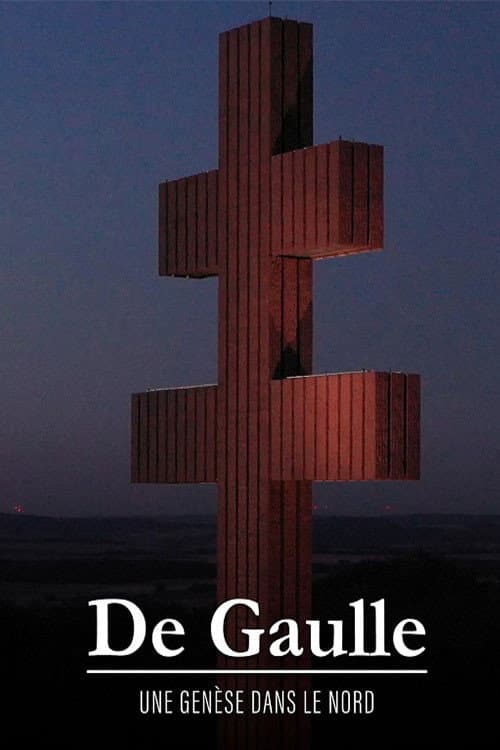 Постер: De Gaulle, une genèse dans le Nord