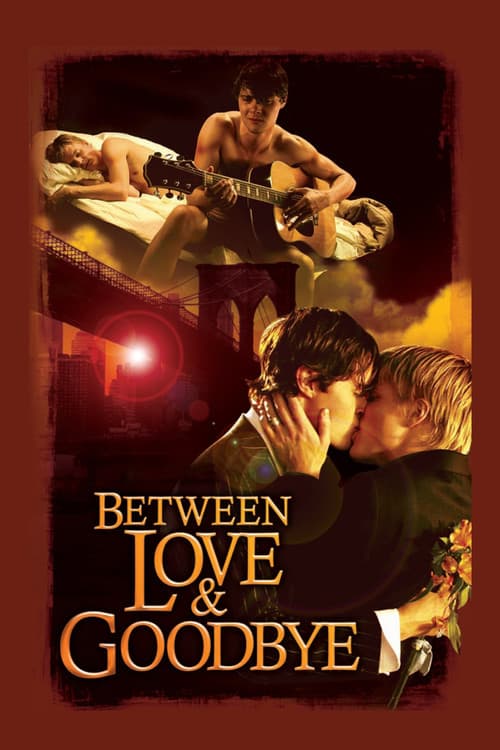 Постер: Between Love & Goodbye