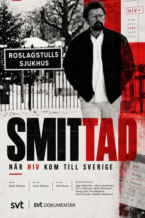 Постер: Smittad: När HIV kom till Sverige