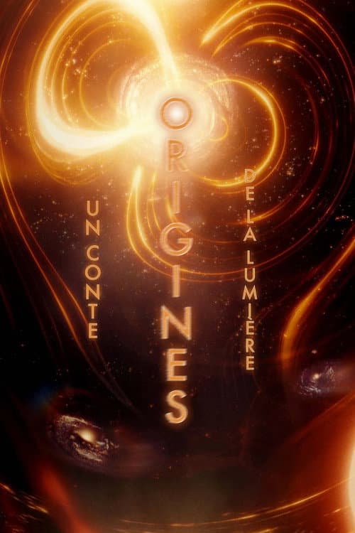 Постер: Origines, un conte de la lumière