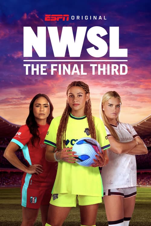 Постер: NWSL: The Final Third