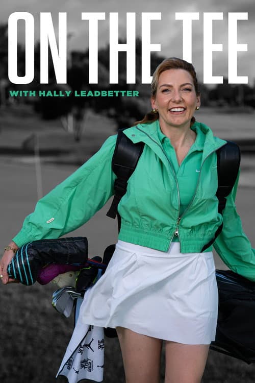 Постер: On The Tee with Hally Leadbetter