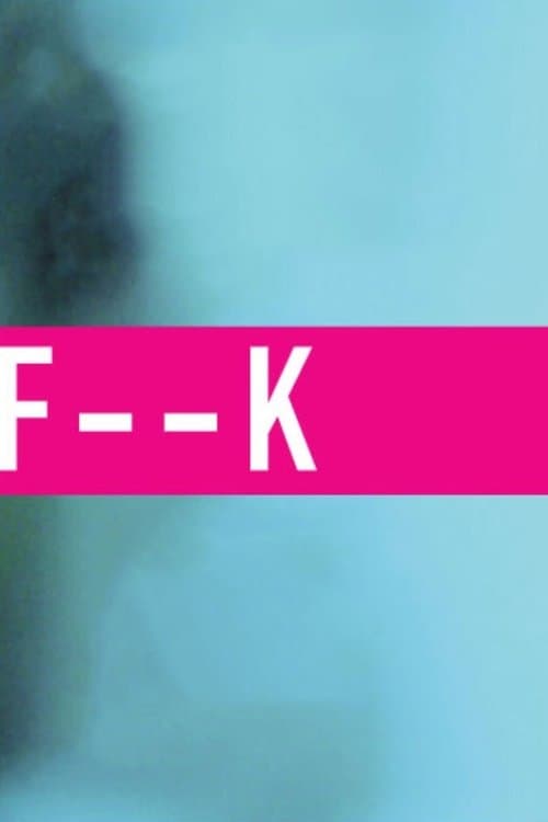 Постер: F--K