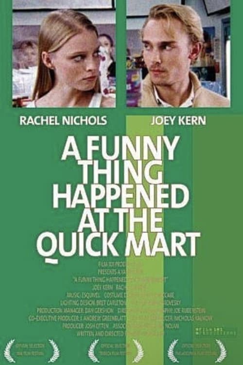 Постер: A Funny Thing Happened at the Quick Mart