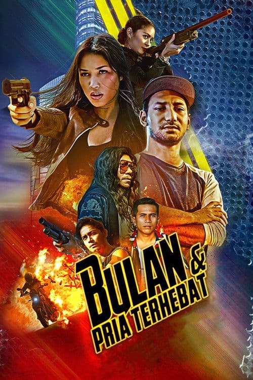 Постер: Bulan & Pria Terhebat